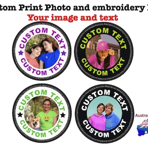 May include: Four round custom printed photo and embroidery patches with black borders. Each patch features a different photo and the text "CUSTOM TEXT" in a circle around the image. The text is in a variety of colors, including purple, green, yellow, and blue. The patches are made in Australia.