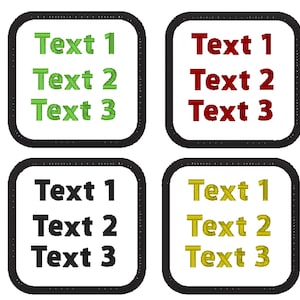 May include: Four square patches with black borders and white backgrounds. Each patch has three lines of text that read "Text 1", "Text 2", and "Text 3". The text is in different colours: green, red, black, and gold.