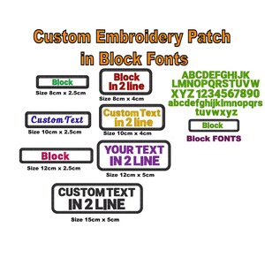 May include: Custom embroidered patches in block fonts. The patches are available in different sizes and colours. The text on the patches can be customised. The patches are perfect for adding a personal touch to clothing, bags, or other items.