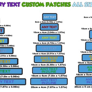 May include: A chart displaying various sizes of custom patches featuring the text "ANY TEXT" in a range of colours and fonts. The patches are available in sizes from 8cm x 2.5cm to 20cm x 5cm. Some patches display the text "ANY TEXT" on a single line, while others show the text "ANY TEXT IN 2 LINE".