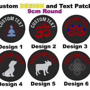 May include: Six different designs for 9 cm round custom embroidered patches. Each patch features a different design, including a meditating figure, an Om symbol, a lotus flower, a dog, a French bulldog, and a Celtic knot. The text "CUSTOM TEXT" is embroidered around the edge of each patch.