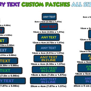 May include: A chart displaying various sizes of custom patches featuring the text "ANY TEXT" in a range of colours. The patches are available in sizes from 8cm x 2.5cm to 20cm x 5cm. Some patches have the text "ANY TEXT" displayed over two lines.