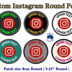 May include: Six custom Instagram round patches are displayed. Each patch has the Instagram logo at the centre, with the words "UPPER TEXT" and "LOWER TEXT" encircling it. The patches are 8 cm in diameter and come in different colour schemes.