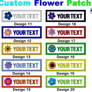 May include: A collection of ten rectangular embroidered patches labelled Design 11 through 20. Each patch features a unique flower icon on the left and the placeholder text YOUR TEXT in a matching thread colour, framed by a coloured border.