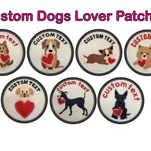 May include: Set of seven embroidered iron-on patches featuring different dog breeds holding a red heart. Each patch has a white background with black stitching around the edge and the text "CUSTOM TEXT" in red.
