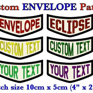 May include: Custom envelope patches with text options in red, brown, yellow, green, and purple. Each patch has a black border and a cream background. Patch size is 10cm x 5cm.