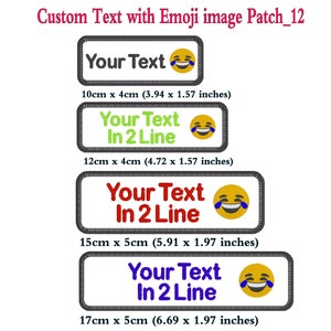 May include: Four embroidered iron-on patches in different sizes. Each patch features a black border, a white rectangle with the text "Your Text In 2 Line" in different colours, and a yellow emoji with a laughing face and tears. The patches are 10cm x 4cm, 12cm x 4cm, 15cm x 5cm, and 17cm x 5cm.