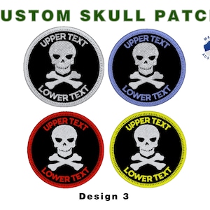 May include: Four custom skull patches with the text "CUSTOM SKULL PATCH". Each patch features a skull and crossbones design with the text "UPPER TEXT" and "LOWER TEXT". The patches have black, blue, red, and yellow borders. The text "Design 3" is at the bottom.