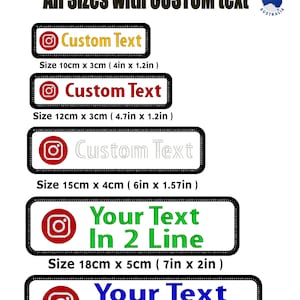 May include: Custom Instagram embroidery patches in various sizes. Patches feature the Instagram logo and space for custom text. Sizes include 4in x 1.2in, 4.7in x 1.2in, 6in x 1.57in, 7in x 2in, and 7.9in x 2in. Made in Australia.