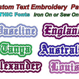 May include: Embroidered patches with custom text in Gothic fonts. The patches are in various colors, including blue, green, purple, and pink, with white outlines. The image includes the words "Baseline", "England", "Tanya", "Australia", "Alexander", and "Louise".
