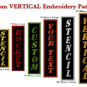 May include: A selection of vertical embroidered patches with text such as "STENCIL", "ROCKET", "CUSTOM", "YOUR TEXT", and "VERTICAL". Sizes vary from 15cm x 5cm to 28cm x 5.5cm. The patches display diverse color schemes.