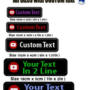 Puede incluir: Parches bordados de YouTube personalizados en varios tamaños. Los parches presentan el logotipo del botón de reproducción de YouTube y texto personalizable. Tamaños de 10 cm x 3 cm a 20 cm x 5 cm. Hecho en Australia.