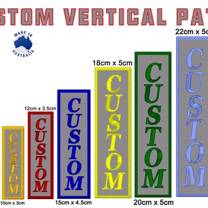 May include: A selection of vertical custom patches, with sizes from 10cm x 3cm to 22cm x 5cm. Each patch displays the word "CUSTOM" in different colours, such as yellow, red, blue, and green, on a grey background. The text "CUSTOM VERTICAL PATCH" is at the top.