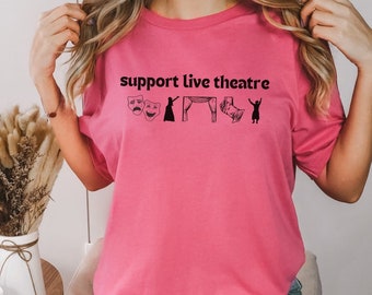 Camiseta "Apoya el Teatro en Vivo": Regalo para actores y personal de escena