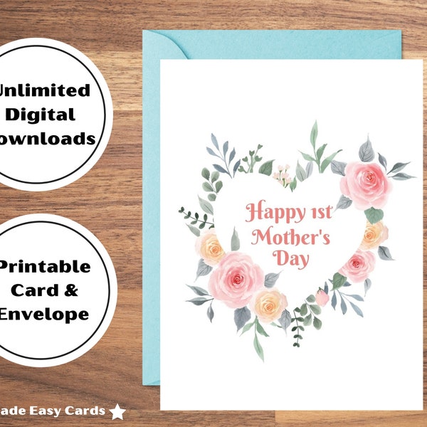 Happy 1st Mothers Day Card, Printable Mothers Day Card, Digital Mothers Day Card, Instant Download PDF, Card and Envelope Template, Mom Card