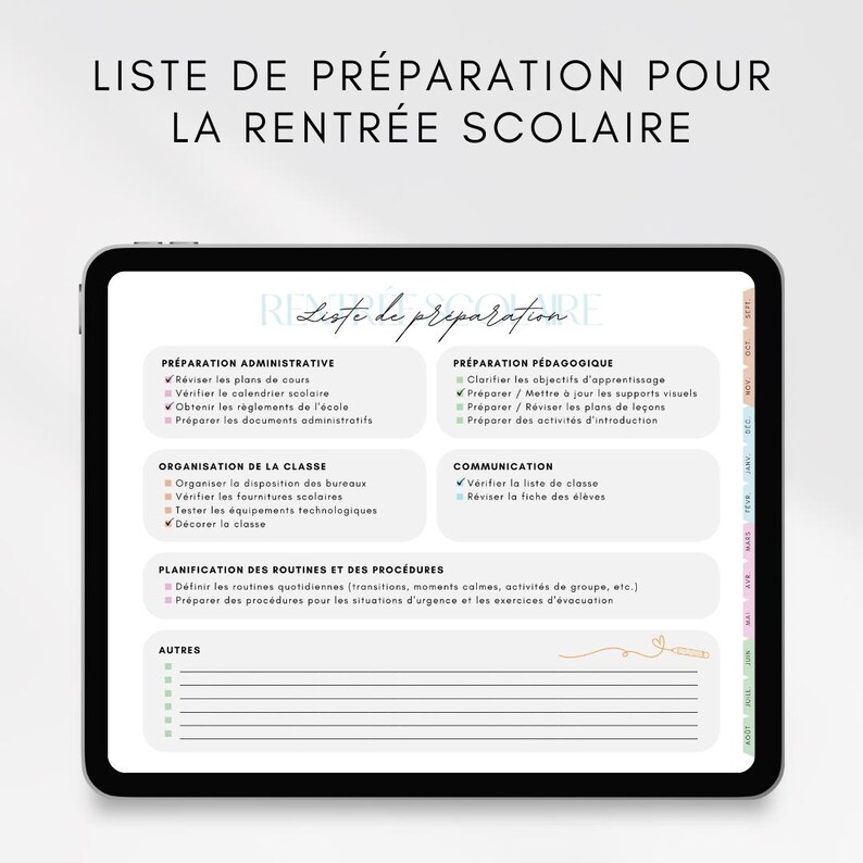 Op de afbeelding: Een digitale tablet toont een Franse checklist met de titel "LISTE DE PR&Eacute;PARATION POUR LA RENTR&Eacute;E SCOLAIRE". De checklist is verdeeld in secties zoals "PR&Eacute;PARATION ADMINISTRATIVE" en "PR&Eacute;PARATION P&Eacute;DAGOGIQUE", met opsommingstekens voor taken. De tablet heeft een zwart frame.