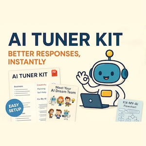 Könnte beinhalten: Ein weißer Roboter mit blauem Gesicht und gelben Akzenten hält einen Laptop. Der Roboter zeigt einen Daumen nach oben. Das Bild enthält auch ein Flussdiagramm, eine Checkliste und eine Karte mit dem Text "Meet Your AI Dream Team". Der Text "AI Tuner Kit" befindet sich oben im Bild.