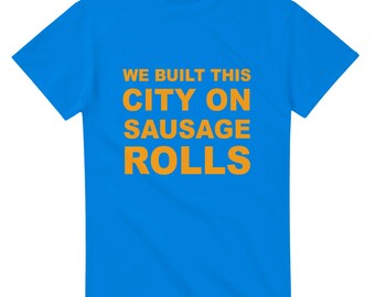 Greggs X Starship We Built This City On Sausage Rolls T-Shirt - Heavyweight Cotton Funny Graphic Tee