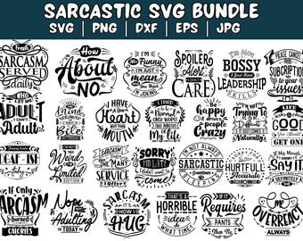 Sarcastic Quotes SVG Bundle: Funny Sayings, Sarcasm Design (Digital Download)