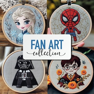 May include: A selection of embroidered fan art displayed in wooden hoops. The designs feature Elsa, Spider-Man, Darth Vader, and Harry Potter. The text "FAN ART collection" is on a white rectangle.