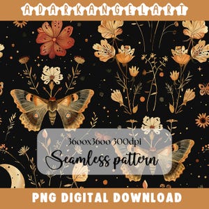 Night Garden seamless pattern PNG digital print file instant download dark Sublimation POD mystical moth magic witchy floral Commercial Use