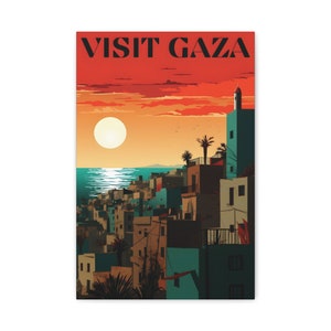 Visit Gaza Canvas Print - Arab Art - Middle Eastern Art - Palestine Art - Gaza Wall Art