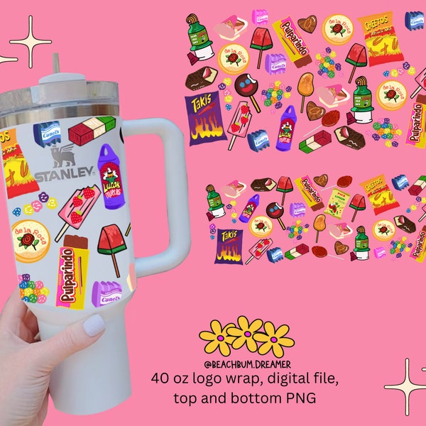 40 oz quencher, mexican candy, dulce, PNG, sublimation file, Stanley cup png, Mexican png, tumbler wrap, Stanley cup