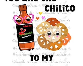 Mexican valentine, you are the chilito, PNG, chicharrones, sublimation file, Valentine’s Day png, tshirt digital file, gift for latina