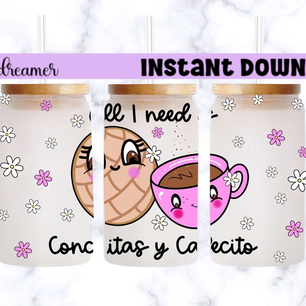 All I need is conchitas y Cafecitos, concha png, glass wrap PNG, sublimation file, downloadable, transfer file, sublimation file, dtf