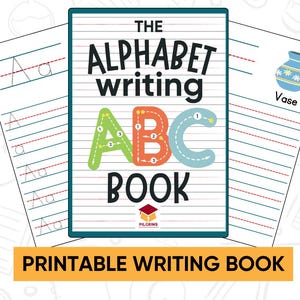 Alphabet Writing Book Kids Printable Writing Alphabet Practice Writing Sheets Printable ABC Writing Worksheets Kids Writing Guide Printable