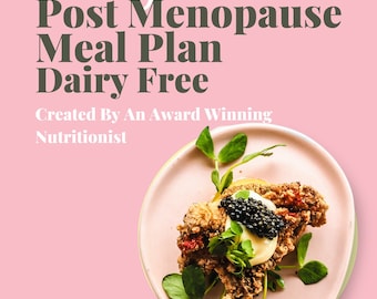 28 Day Post Menopause Dairy Free Meal Plan