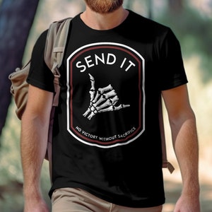 Não envie nenhuma vitória sem sacrifício, camiseta engraçada de aniversário, aniversários, feriados, presentes diários, camisetas com ideias imagem 2