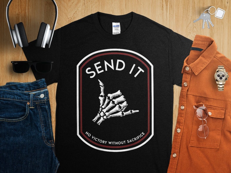 Não envie nenhuma vitória sem sacrifício, camiseta engraçada de aniversário, aniversários, feriados, presentes diários, camisetas com ideias imagem 1