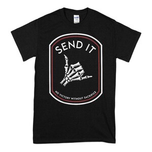Não envie nenhuma vitória sem sacrifício, camiseta engraçada de aniversário, aniversários, feriados, presentes diários, camisetas com ideias Black