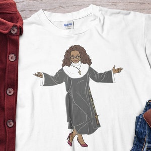 Women Deloris Nun Unholy Nun Shirt Unisex T-Shirt