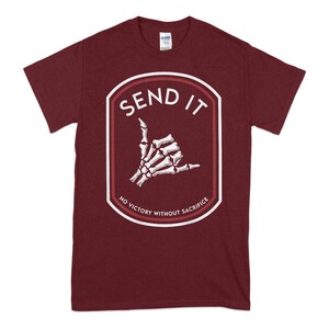 Não envie nenhuma vitória sem sacrifício, camiseta engraçada de aniversário, aniversários, feriados, presentes diários, camisetas com ideias Maroon