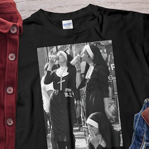 Nuns drinking shirt Unholy Nun Shirt Unisex T-Shirt