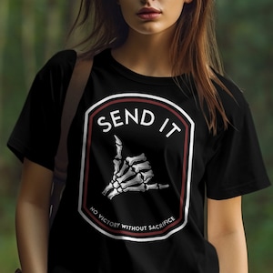 Não envie nenhuma vitória sem sacrifício, camiseta engraçada de aniversário, aniversários, feriados, presentes diários, camisetas com ideias imagem 3