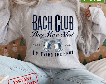 Bachelorette Party PNG: Bach Club Shirt Design (Digital Download)