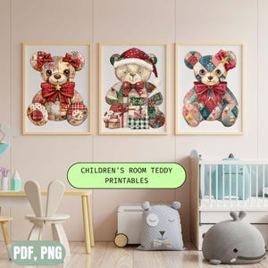 May include: Three framed prints showcasing watercolour teddy bears with patchwork patterns. Each bear wears a distinctive outfit, including a Santa hat and bows. The text "CHILDREN'S ROOM TEDDY PRINTABLES" is below the frames, with "PDF, PNG" at the bottom.
