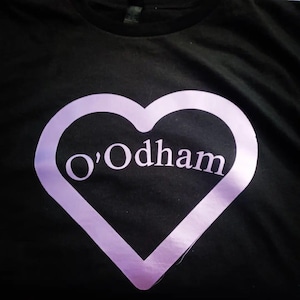 O&#39;Odham Love T Shirt
