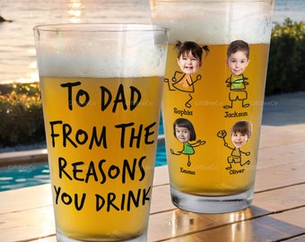 To Dad From The Reasons You Drink - Fathers Day Gift, Personalized 16oz Pint Beer Glass, Funny Present For Dad, New Dad, Stepdad, Bonus Dad