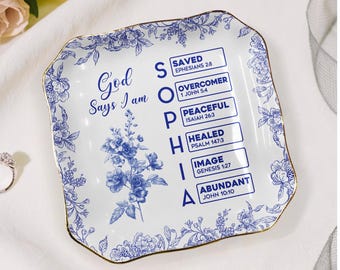 God Says I Am Custom Name Jewelry Dish, Bible Verse Toile De Jouy Ring Dish, Daughter Personalized Trinket Dish Gift, Christian Gift For Her
