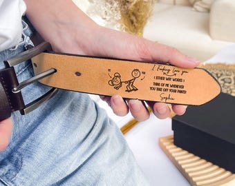 Think Of Me Pants Off Engraved Leather Belt, Personalized Valentine Gift For Him, Funny Hidden Message Belt, Boyfriend Husband Gift For Men