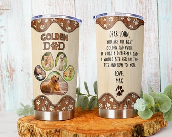 Personalized Funny Golden Dog Dad Tumbler - Perfect Father's Day Gift Idea for Dog Lovers