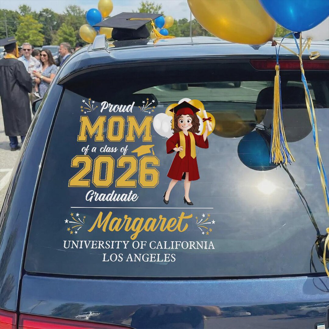 Proud Graduation Personalized Decal, Custom Class of 2026 Car Window ...
