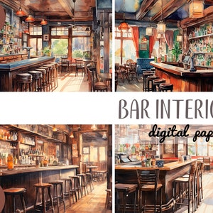 May include: Watercolor illustrations of bar interiors. The images depict various bar scenes with wooden counters, stools, and shelves filled with bottles. The text "BAR INTERIOR digital paper" is visible. The images are labeled "10 FILES JPG".