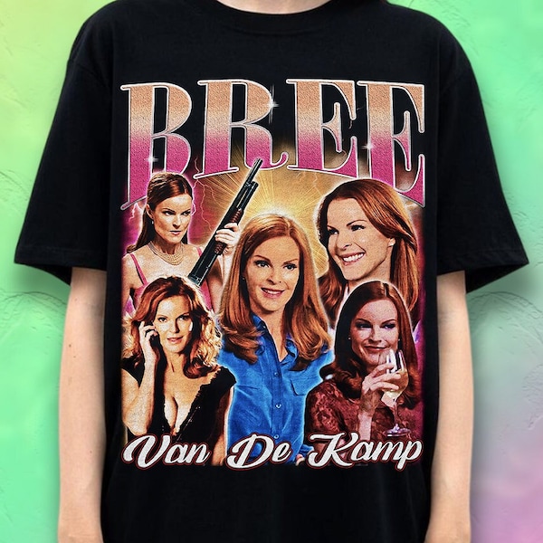 Bree Van De Kamp Homage T-shirt, For Fans Of The TV Show, Youre A Perfect Mother, Vintage 2000s, Bree Lynette Gabrielle Susan | ME243