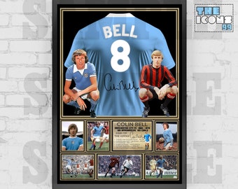 Man City Legend Colin Bell Football Shirt Back Print / Poster / Framed Memorabilia / Collectible / Signed