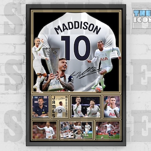 Tottenham Spurs Icon James Maddison Football Shirt Back Print / Poster / Framed Memorabilia / Collectible / Signed